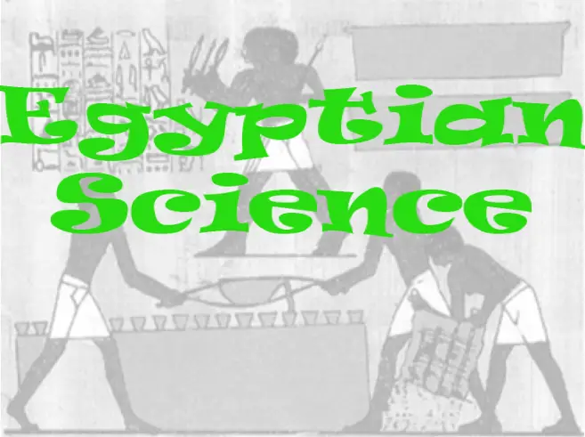 History of Egyptian Science Quiz